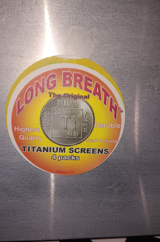 LONG BREATH titanium screens